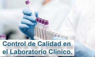 Control de Calidad en el Laboratorio Clínico.